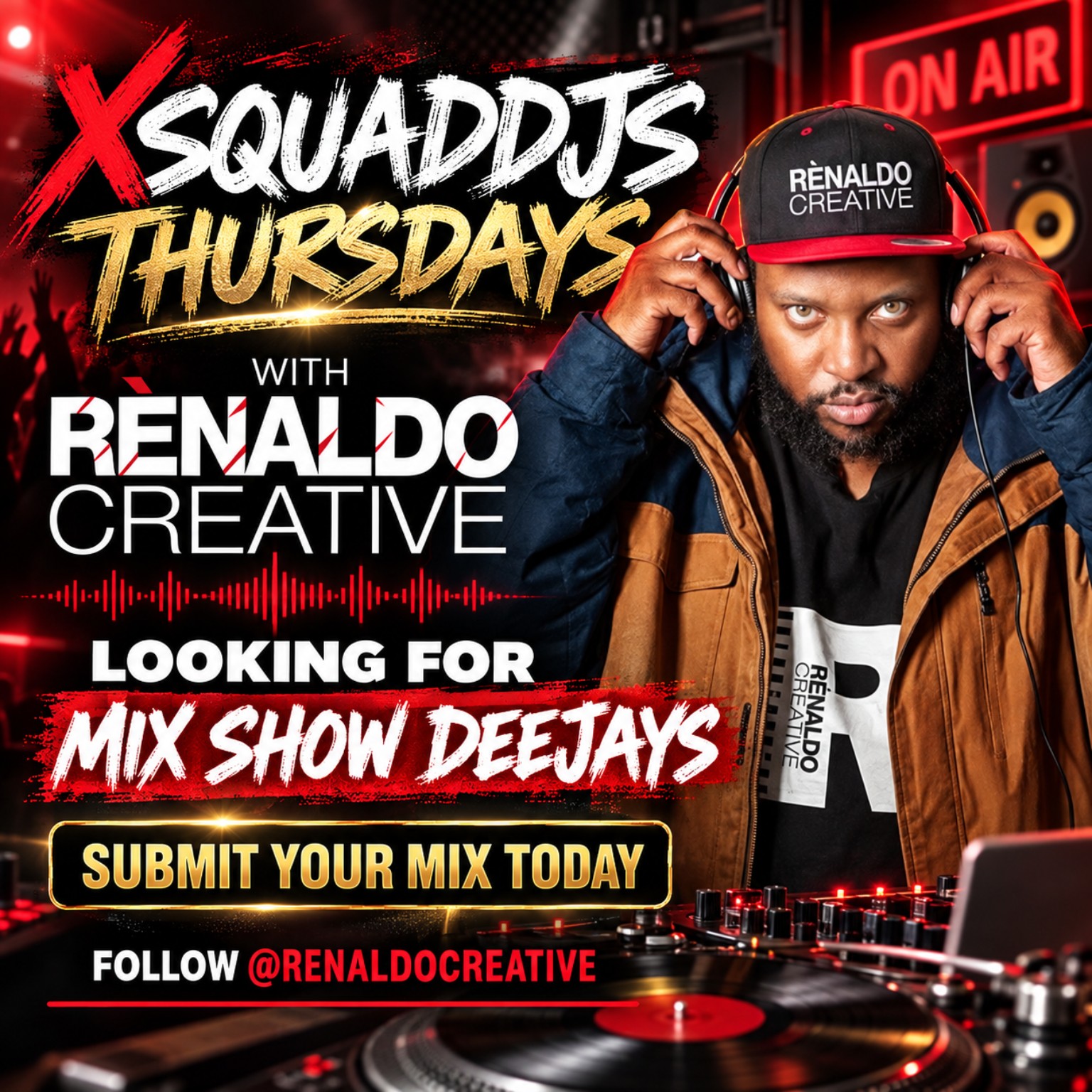 Xsquaddjs Thursdays with Renaldo Creative